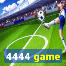 4444 game